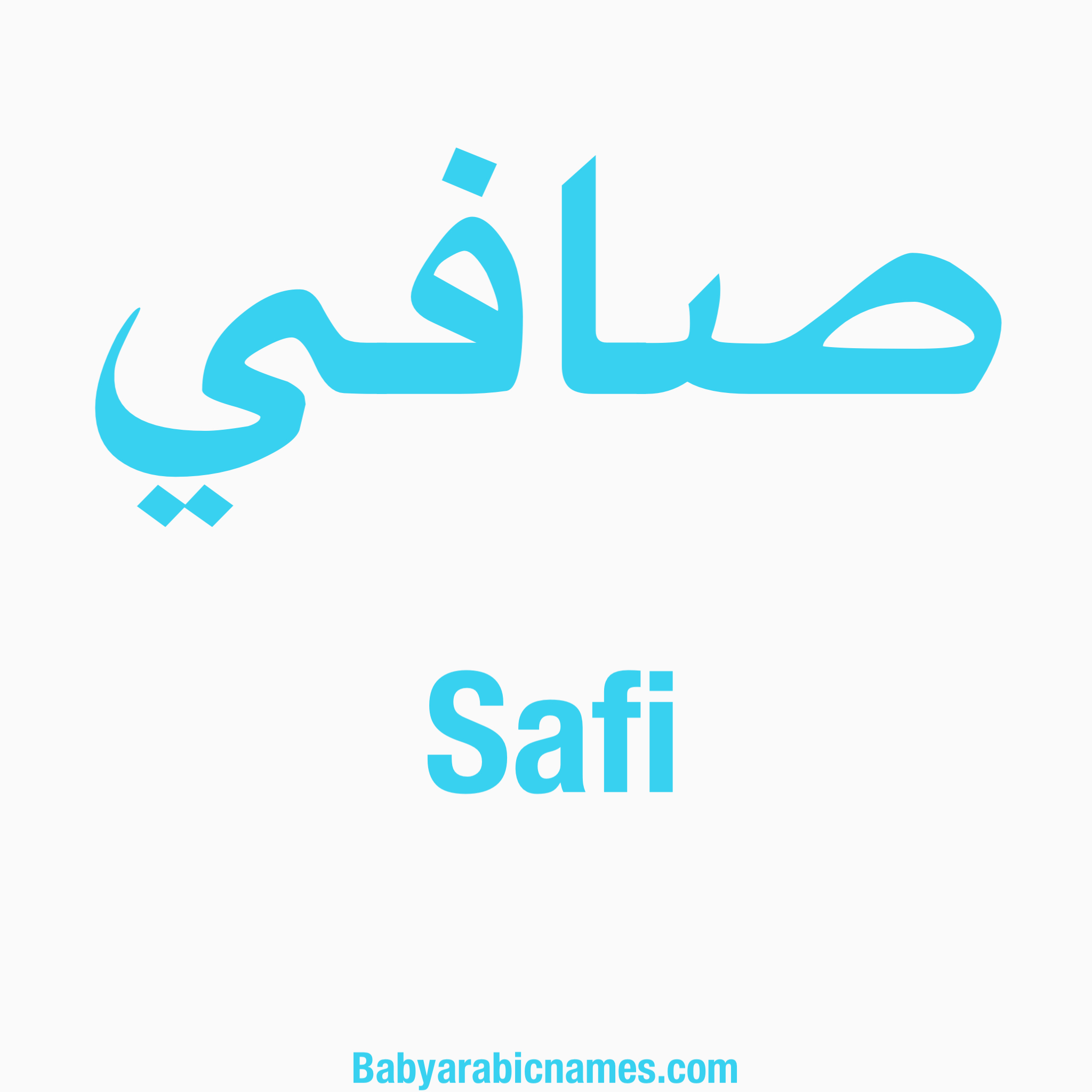 Safi Baby Boy Arabic Name